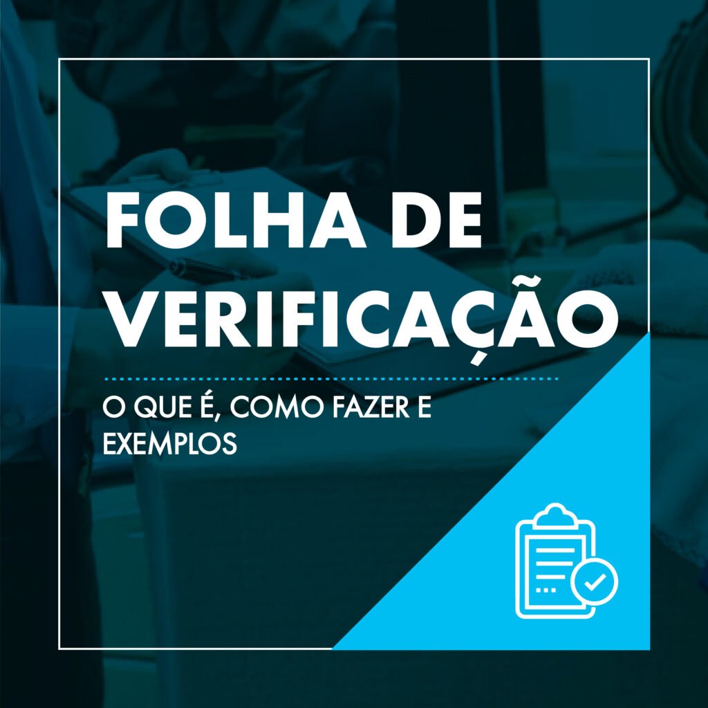 Folha De Verifica O O Que Como Fazer E Exemplos