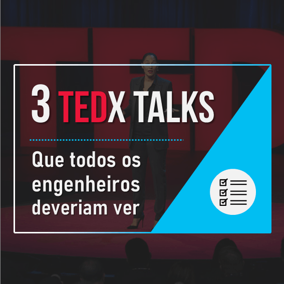 3 TEDX TALKS QUE TODO ENGENHEIRO DE PRODUÇÃO DEVE ASSISTIR EPR Consultoria em Engenharia de 3 TEDX TALKS QUE TODO ENGENHEIRO DE PRODUÇÃO DEVE ASSISTIR EPR Consultoria em Engenharia de