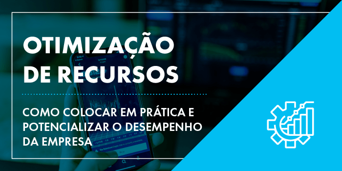 Banner Otimização de Recursos