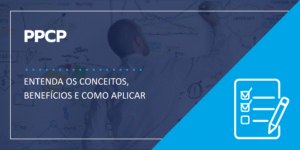 Ppcp Format PPCP: entenda o conceito, benefícios e como aplicar