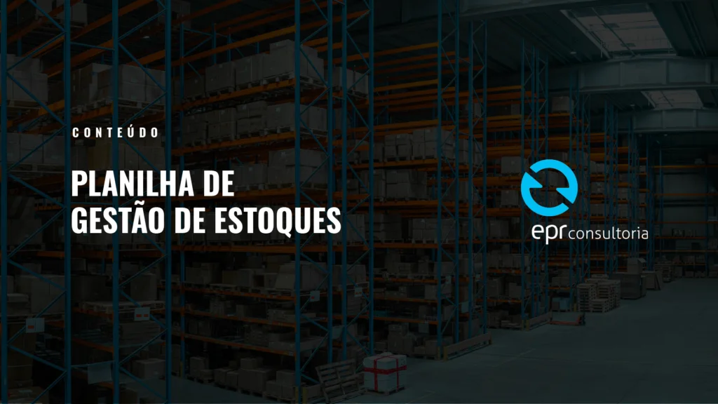 planilha gestão de estoques